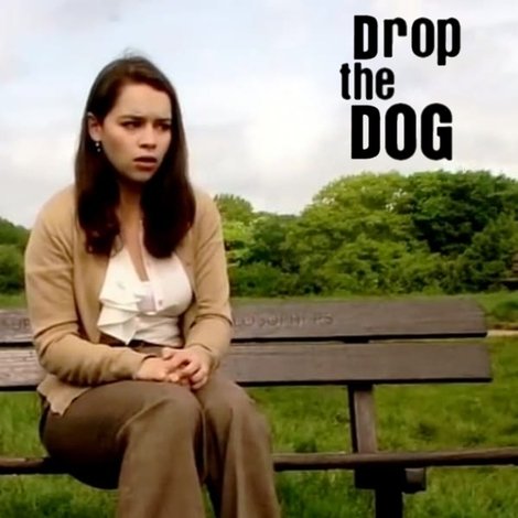 Drop the Dog