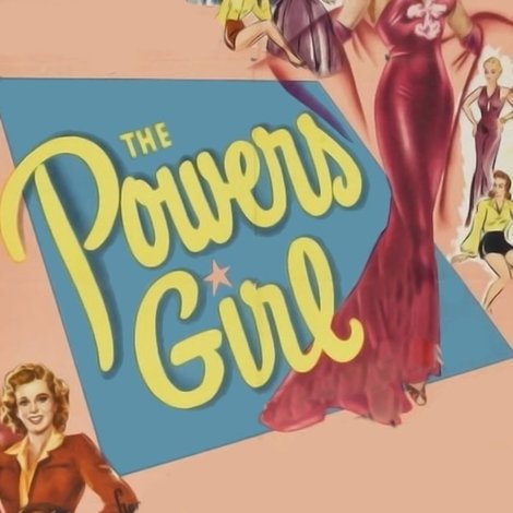 The Powers Girl