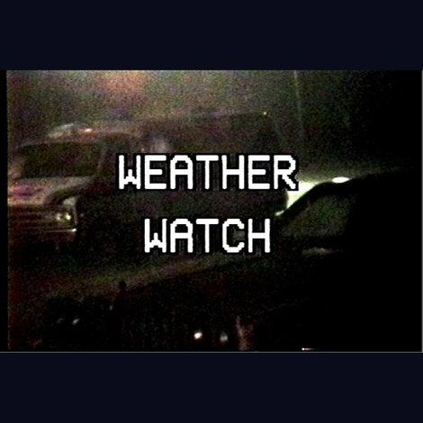 Weather Watch