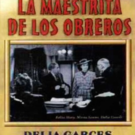 La maestrita de los obreros