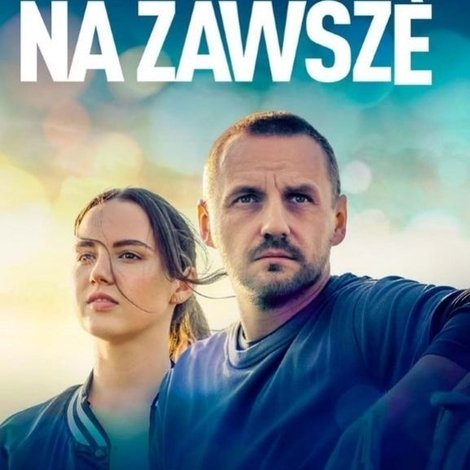 Na chwilę, na zawsze