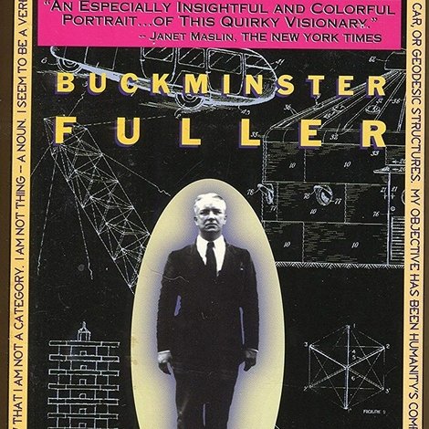 Buckminster Fuller: Thinking Out Loud