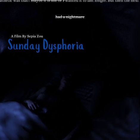 Sunday Dysphoria