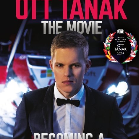 Ott Tänak - The Movie
