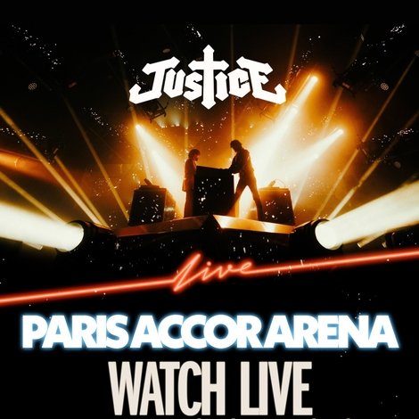 Justice - Live at Paris Accor Arena
