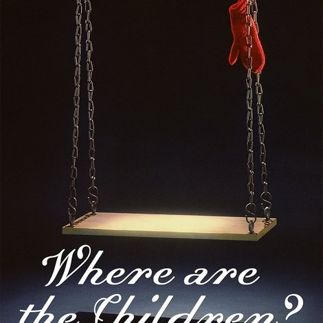 Where Are the Children?