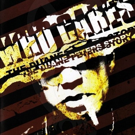 Who Cares: The Duane Peters Story