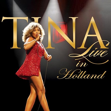 Tina Turner 50-mečio koncertas - Gyvai iš Nyderlandų