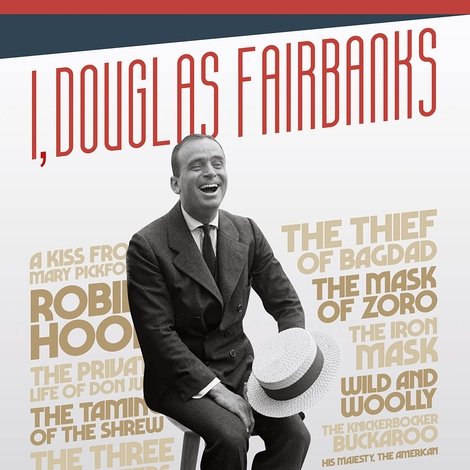 I, Douglas Fairbanks