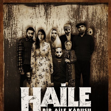 Haile: Bir Aile Kabusu