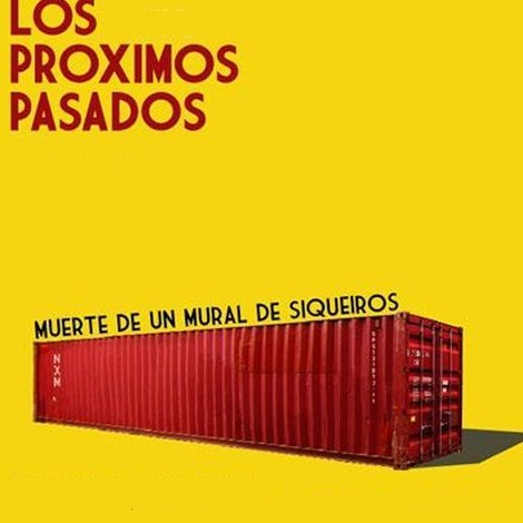 Los próximos pasados