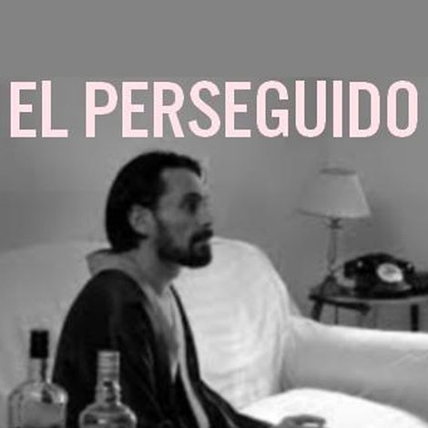 El perseguido