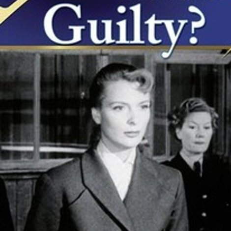 Guilty?