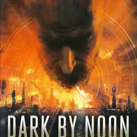 Dark By Noon