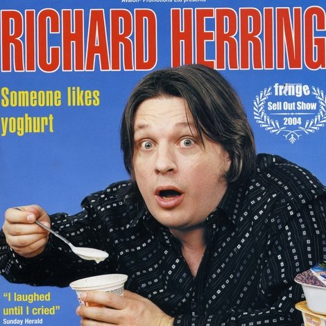 Richard Herring: Someone Likes Yoghurt