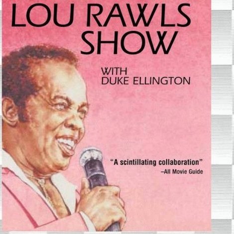 The Lou Rawls Show with Duke Ellington