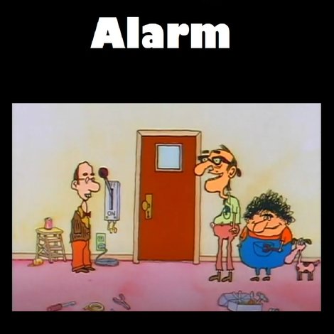 The Burglar Alarm