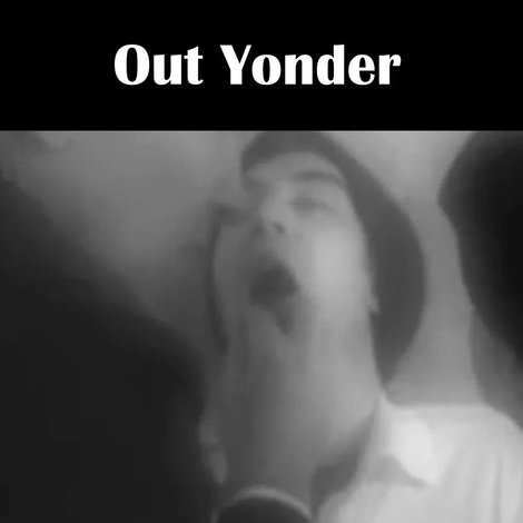 Out Yonder — Teeth