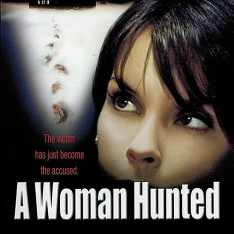 A Woman Hunted