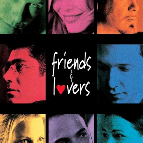Friends & Lovers