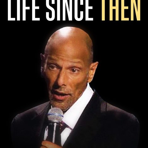Robert Schimmel: Life Since Then