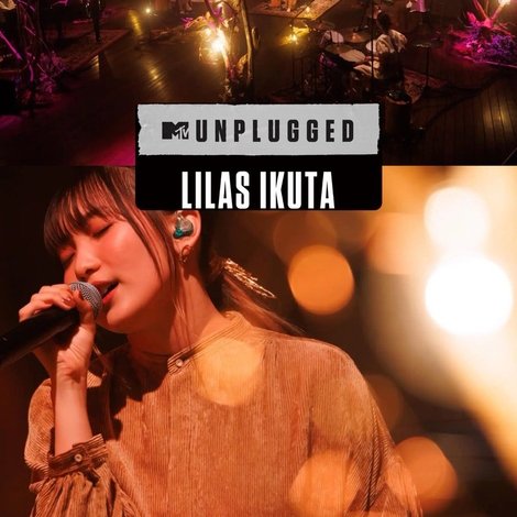 MTV Unplugged: Lilas Ikuta