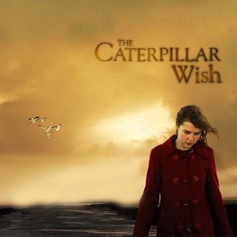 The Caterpillar Wish
