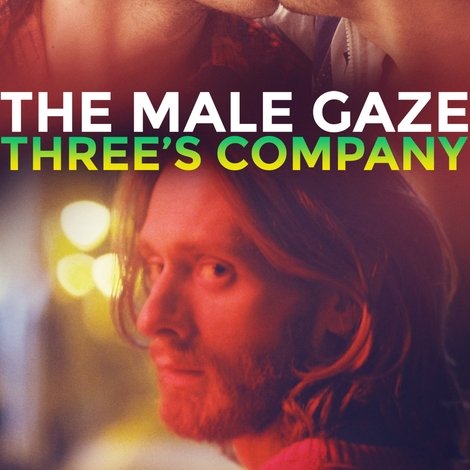 The Male Gaze: Three's Company