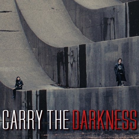 Carry the Darkness