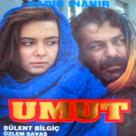Umut Hep Vardı