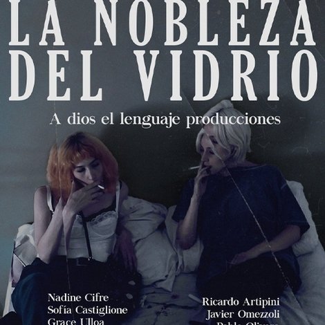 La nobleza del vidrio