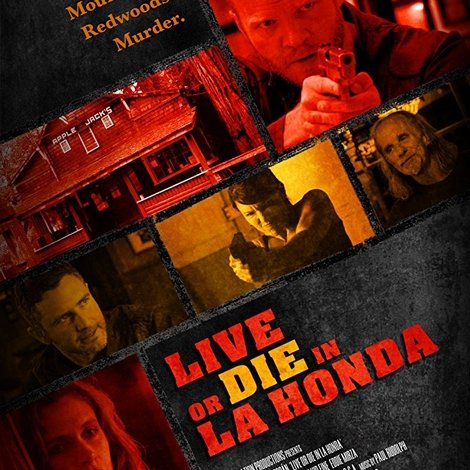 Live or Die in La Honda