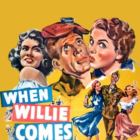 When Willie Comes Marching Home