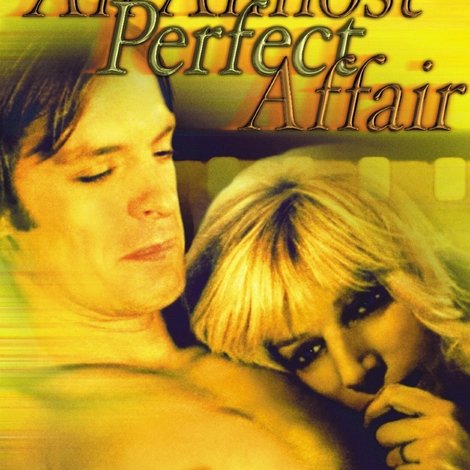 An Almost Perfect Affair