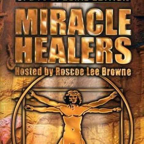 The Miracle Healers