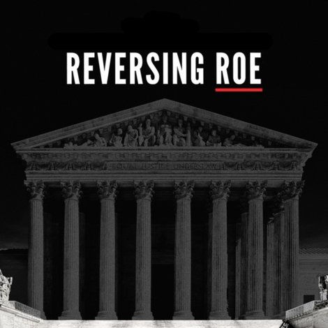 Reversing Roe