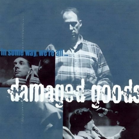 Damaged Goods