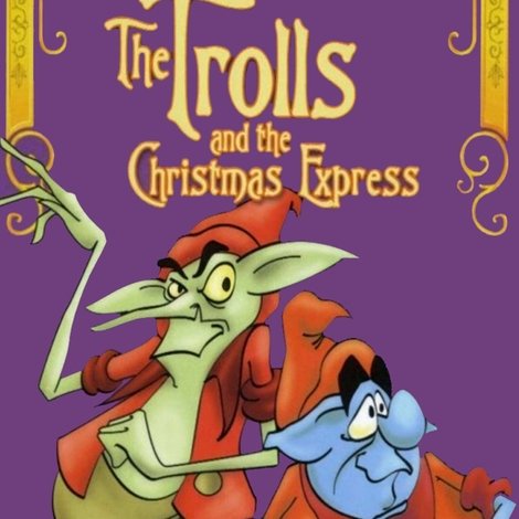 The Trolls and the Christmas Express