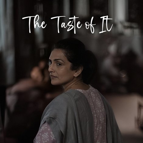 The Taste Of It