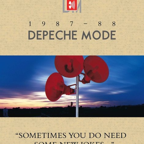 Depeche Mode: 1987–88 “Sometimes You Do Need Some New Jokes…”