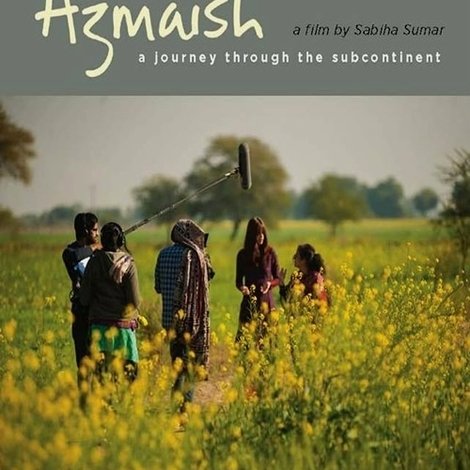 Azmaish: A Journey Through the Subcontinent