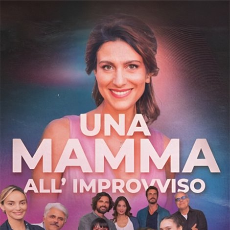 Una mamma all'improvviso