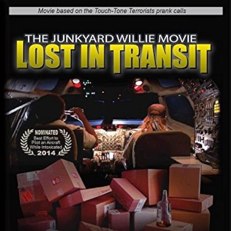 The Junkyard Willie Movie: Lost in Transit