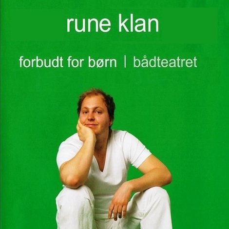 Rune Klan: Forbudt For Børn