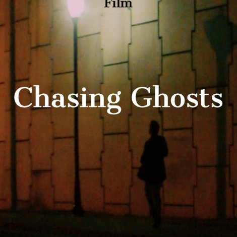 Chasing Ghosts