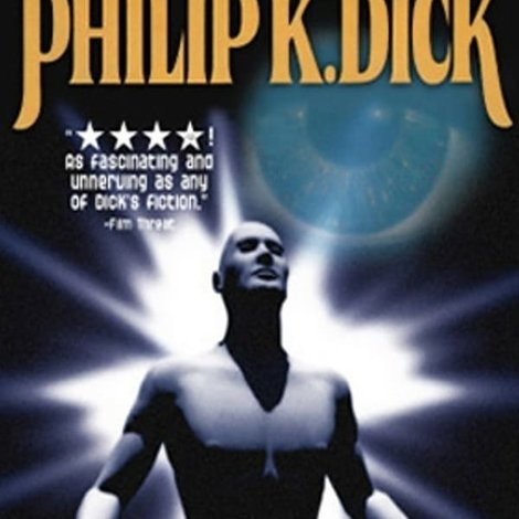 The Gospel According to Philip K. Dick