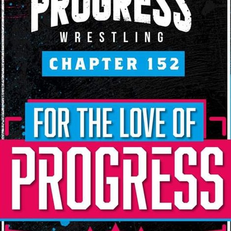 PROGRESS Chapter 152: For The Love Of PROGRESS