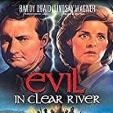 Evil in Clear River