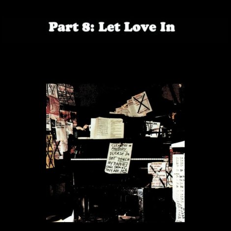 Do You Love Me Like I Love You (Part 8: Let Love In)