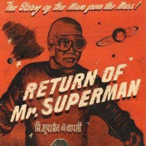 Mr. Superman Ki Waapsi
